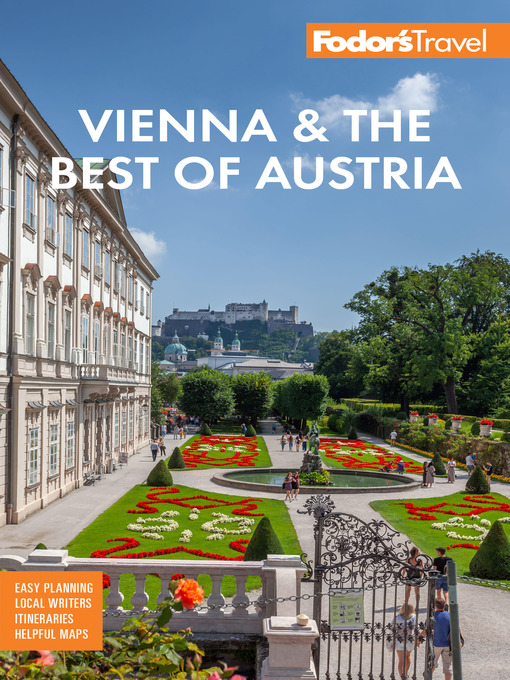 Title details for Fodor's Vienna & the Best of Austria by Fodor's Travel Guides - Available